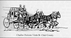 Charles Dickens visits St. Clair County